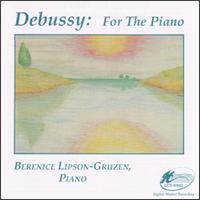 Claude Debussy: For The Piano von Berenice Lipson-Gruzen