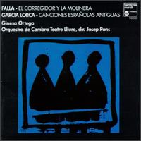 Manuel de Falla: El Corregidor Y La Molinera; Federico Garcia Lorca: Canciones Españolas Antiguas von Josep Pons
