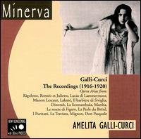 The Recordings (1916-1920) von Amelita Galli-Curci