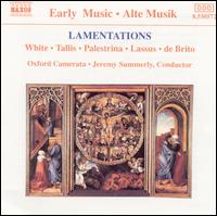Lamentations: White; Tallis; Palestrina von Jeremy Summerly
