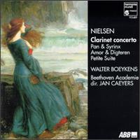 Carl Nielsen: Clarinet concerto; Pan & Syrinx; Amor & Digteren; Petite Suite von Various Artists