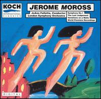 Jerome Moross: Symphony No. 1; The Last Judgment; Variation on a Waltz von JoAnn Falletta