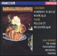 Chausson: Symphony in B flat Major, Op. 20; Fauré: Pelléas et Mélisande, Op. 80 von Jean Fournet