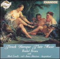 French Baroque Flute Music von Rachel Brown