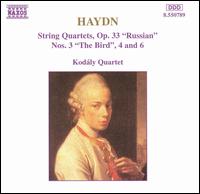 Haydn: String Quartets, Op. 33 "Russian", No. 3 "The Bird", 4 and 6 von Kodaly Quartet