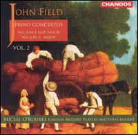 John Field: Piano Concertos Vol. 2, No. 4 in E flat major & No. 6 in C major von Miceal O'Rourke
