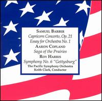 Barber: Capricorn Concerto; Copland: Saga of the Prairies; Harris: Symphony No. 6 "Gettysburg" von Keith Clark
