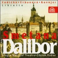 Bedrich Smetana: Dalibor von Zdenek Kosler