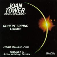 Joan Tower: Music For Clarinet von Various Artists
