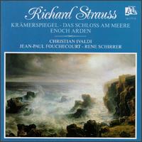Strauss: Krämerspiegel, Op. 66/Das Schloss am Meere/Enoch Arden, Op. 38 von Christian Ivaldi