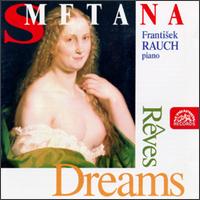 Bedrich Smetana: Dreams von Various Artists