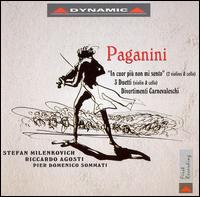 Paganini: "In cuor più non mi sento"; 3 Duetti; Divertimenti Carnevaleschi von Stefan Milenkovich