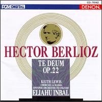 Belioz: Te Deum, Op.22 von Eliahu Inbal