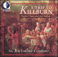 A Trip To Killburn: Playford Tunes And Their Ballads von Various Artists