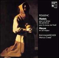 Poulenc: Motets; Messe von Berlin RIAS Chamber Choir