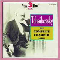 Tchaikovsky: Complete Chamber Music von Various Artists