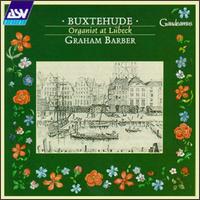 Dietrich Buxtehude: Organist At Lübeck von Various Artists