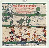 Michael Haydn: Symphonies 34-39 von Johannes Goritzki