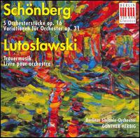Schönberg, Lutoslawski: Orchestral Works von Gunther Herbig