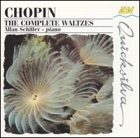 Chopin: The Complete Waltzes von Allan Schiller