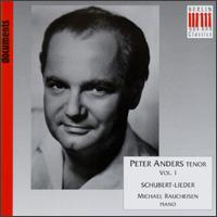 Peter Anders, Tenor, Vol. 1: Franz Schubert von Peter Anders