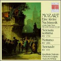 Mozart: Eine kleine Nachtmusik; Serenata notturna KV 239; Notturno KV 286; Serenade KV 101 von Max Pommer