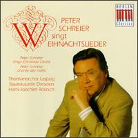 Peter Schreier Singt Weihnachtslieder (Peter Schreier Sings Christmas Carols) von Peter Schreier