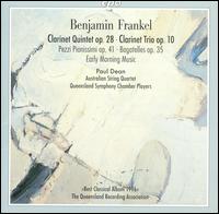 Benjamin Frankel: Clarinet Quintet, Op. 28; Clarinet Trio, Op. 10 von Paul Dean