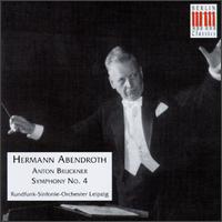 Anton Bruckner: Symphony No. 4 "Romantic" von Various Artists