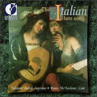 The Italian Lute Song von Julianne Baird