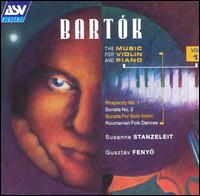 Bartók: The Music for Violin and Piano, Vol. 1 von Susanne Stanzeleit