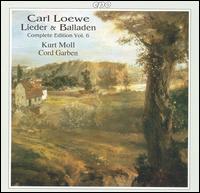 Carl Loewe: Lieder & Balladen, Vol. 6 von Kurt Moll