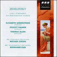 Zemlinsky: Lyric Symphony/Maeterlinck Songs (6) von Various Artists