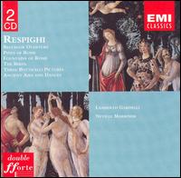 Ottorino Respighi: Orchestral Works von Various Artists