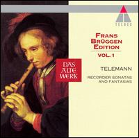 Telemann: Recorder Sonatas and Fantasias von Frans Brüggen