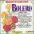 Bolero (Box Set) von Various Artists