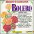 Bolero (Box Set) von Various Artists
