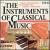 The Instruments of Classical Music (Box Set) von Various Artists