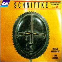 Alfred Schnittke: Chamber Music, Volume 2 von Various Artists