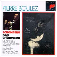 Schönberg: Das Chorwerk von Pierre Boulez