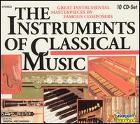 The Instruments of Classical Music (Box Set) von Various Artists