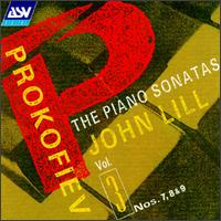 Sergei Prokofiev: The Piano Sonatas, Volume 3 von John Lill