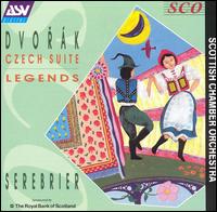 Dvorák: Czech Suite; Legends von José Serebrier