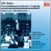 Smetana/Dvorák: Mein Vaterland/Slawische Tänze von Various Artists