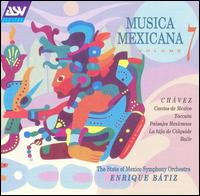 Musica Mexicana, Vol. 7 von Enrique Bátiz