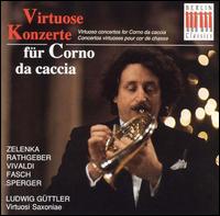 Virtuoso Concertos for Corno da cassia von Ludwig Güttler