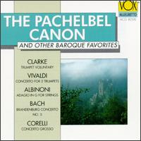 The Pachelbel Canon & Other Baroque Favorites von Various Artists