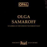 Olga Samaroff: An American Virtuoso on the World Stage von Olga Samaroff