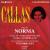 Bellini: Norma von Maria Callas
