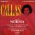 Bellini: Norma von Maria Callas